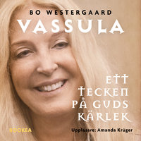 Vassula: ett tecken på Guds kärlek - Bo Westergaard