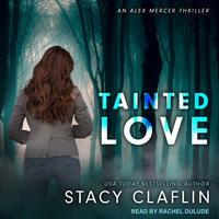 Tainted Love - Stacy Claflin