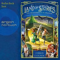Land of Stories: Ein Königreich in Gefahr - Chris Colfer