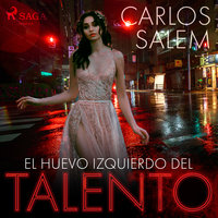 El huevo izquierdo del talento - Carlos Salem