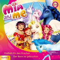 Mia and me - Folge 26: Freiheit für den Drachen / Der Bann ist gebrochen - Thomas Karallus