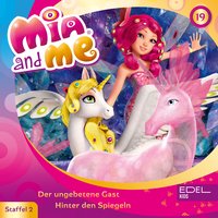 Mia and me - Folge 19: Der ungebetene Gast / Hinter den Spiegeln - Thomas Karallus