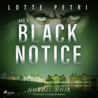 Black notice: Osa 3 - Lotte Petri