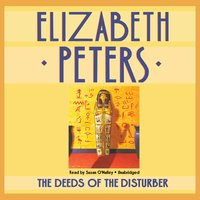 The Deeds of the Disturber - Elizabeth Peters