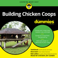 Building Chicken Coops For Dummies - Dave Zook, Todd Brock, Rob Ludlow