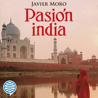 Pasión india - Javier Moro