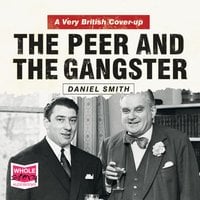 The Peer and the Gangster: A Very British Cover Up