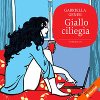 Giallo ciliegia - Gabriella Genisi