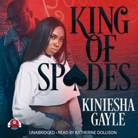 King of Spades - Kiniesha Gayle