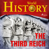 The Third Reich - World History