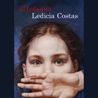 Infamia - Ledicia Costas