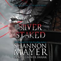 Silver Staked - D.G. Swank, Shannon Mayer