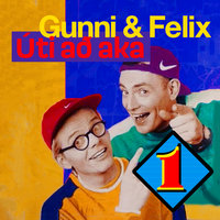 Gunni og Felix – Úti að aka 1 - Gunnar Helgason, Felix Bergsson