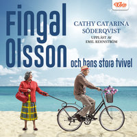 Fingal Olsson och hans stora tvivel - Cathy Catarina Söderqvist