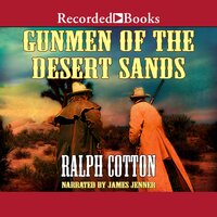 Gunmen of the Desert Sands - Ralph Cotton