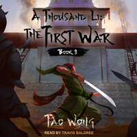 A Thousand Li: The First War - Tao Wong