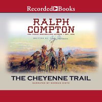 The Cheyenne Trail - Jory Sherman, Ralph Compton