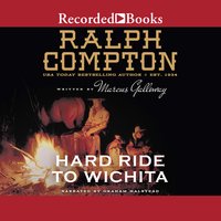 Hard Ride to Wichita - Ralph Compton, Marcus Galloway