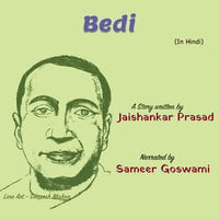 Bedi | बेड़ी - Jaishankar Prasad