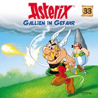 Gallien in Gefahr - Angela Strunck, Albert Uderzo