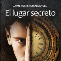 El lugar secreto - Jaime Herrera