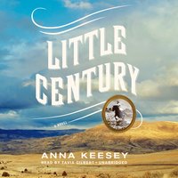 Little Century - Anna Keesey