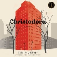 Christodora - Tim Murphy