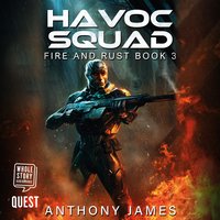 Havoc Squad - Anthony James