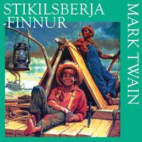 Stikilsberja-Finnur - Mark Twain
