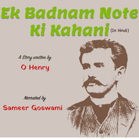 Ek Badnam Note Ki Kahani | एक बदनाम नोट की कहानी - O. Henry