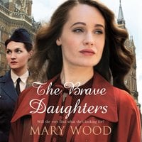 The Brave Daughters - Mary Wood