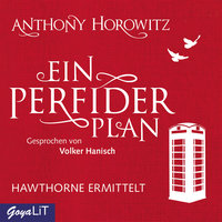 Ein perfider Plan - Anthony Horowitz