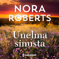 Unelma sinusta - Nora Roberts