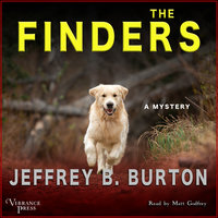 The Finders: A Mystery (Mace Reid K-9 Mystery, Book One) - Jeffrey B. Burton