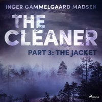 The Cleaner 3: The Jacket - Inger Gammelgaard Madsen