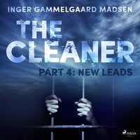 The Cleaner 4: New Leads - Inger Gammelgaard Madsen