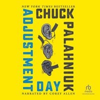 Adjustment Day - Chuck Palahniuk