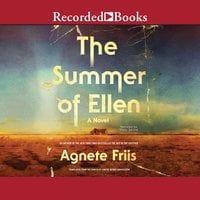 The Summer of Ellen - Agnete Friis