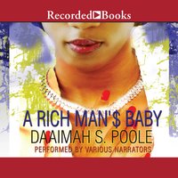 A Rich Man's Baby - Daaimah S. Poole