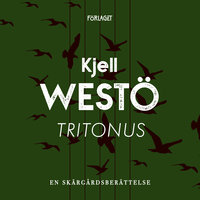 Tritonus - Kjell Westö