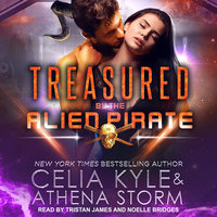 Treasured by the Alien Pirate - Athena Storm, Celia Kyle