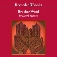 Brother Word - Derek Jackson