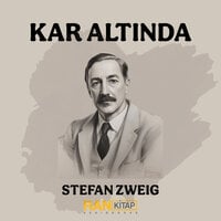 Kar Altında - Stefan Zweig