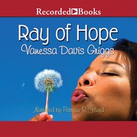 Ray of Hope - Vanessa Davis Griggs