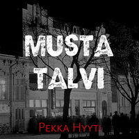 Musta talvi - Hyyti Pekka