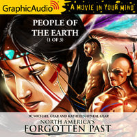People of the Earth (1 of 3) [Dramatized Adaptation] - W. Michael Gear, Kathleen O'Neal Gear