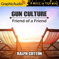 Friend of a Friend [Dramatized Adaptation] - Ralph Cotton