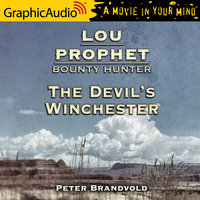 The Devil's Winchester [Dramatized Adaptation] - Peter Brandvold