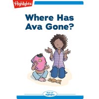 Where Has Ava Gone? - Heidi Bee Roemer