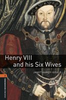 Henry VIII and His Six Wives - Janet Hardy-Gould
